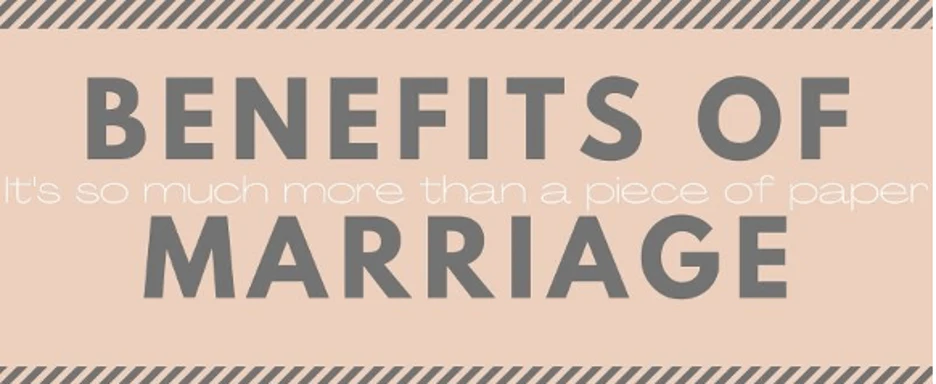 A pink and white banner with the words benefits of marriage